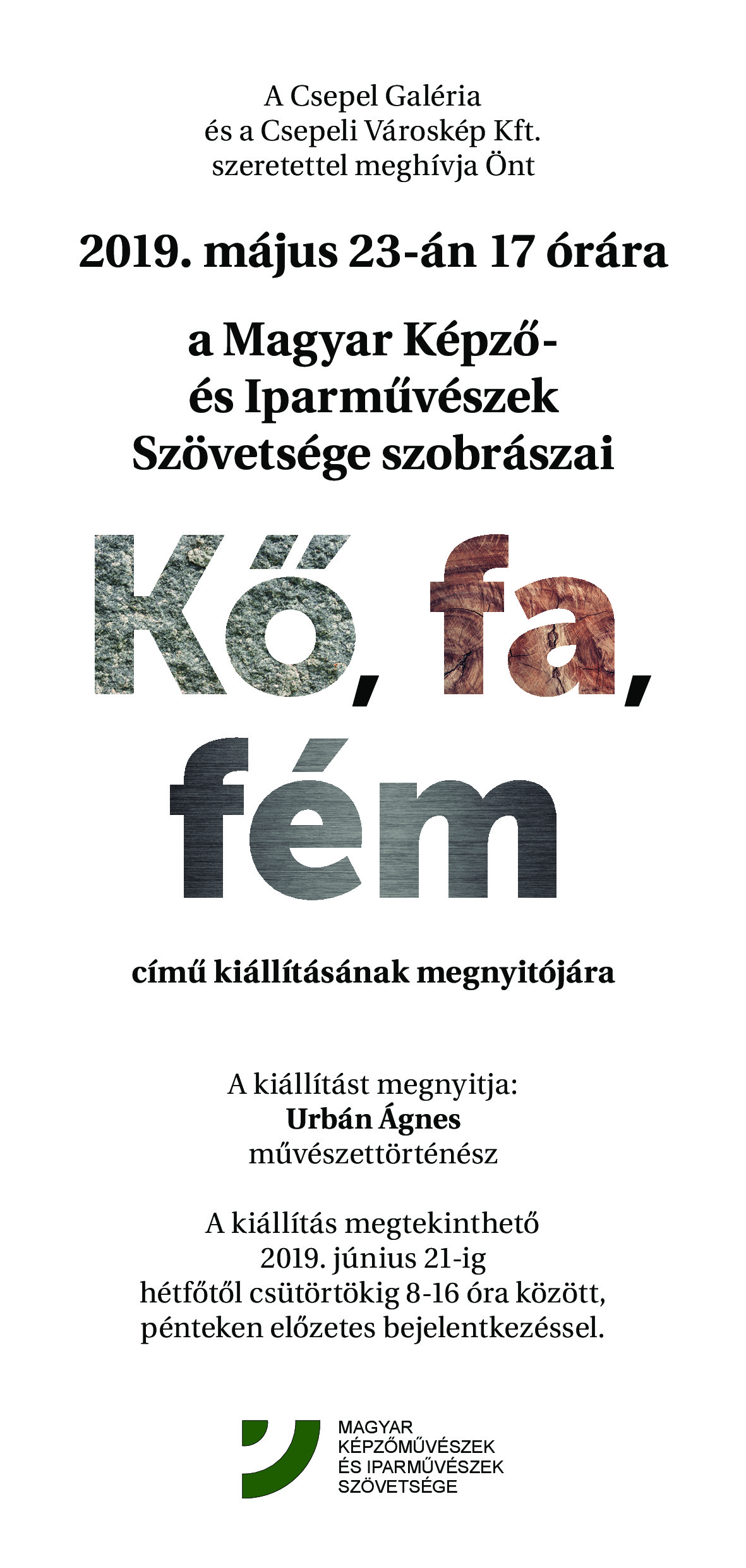 Kő, fa, fém